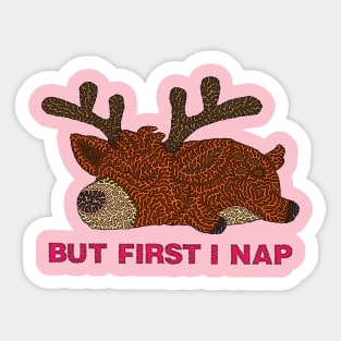 But First I Nap Sticker